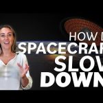 How Do Spacecraft Slow Down? We Asked a NASA Technologist