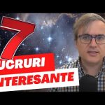 Ce s-a mai intâmplat între timp? Șapte lucruri noi de aflat!!