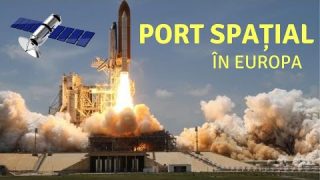 Primul port spațial în Europa!!!