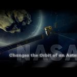 NASA’s DART Mission Confirms Crashing Spacecraft into Asteroids Can Deflect Them