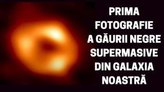 Prima fotografie a găurii negre supermasive din galaxia noastră!