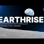 Earthrise: A Conversation with Apollo 8 Astronaut Bill Anders (Official NASA Video)