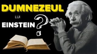 În care Dumnezeu a crezut Einstein?