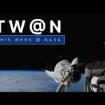 A Spacecraft Changes Parking Spots at the Space Station on This Week @NASA – May 12, 2023