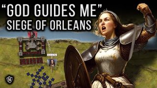 Siege of Orleans, 1428 ⚔ How did Joan of Arc turn the tide of the Hundred Years’ War?