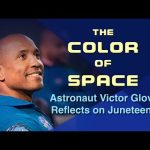 NASA Astronaut Victor Glover Reflects on Juneteenth