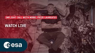 Watch live: Nobel Prize laureates call ESA astronaut Andreas Mogensen