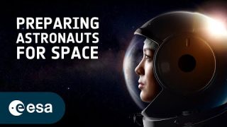 How do ESA’s astronauts prepare for space?