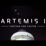 Farther and Faster: NASA’s Journey to the Moon with Artemis