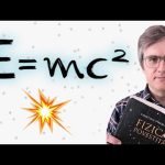 Deducem ecuația lui Einstein! 16. Echivalența dintre masă și energie