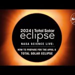 NASA Science Live: How to Prepare for the April 8 Total Solar Eclipse