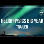 Heliophysics Big Year (Official NASA Trailer)