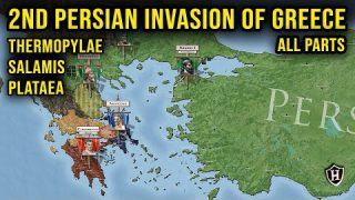 Heroes of Thermopylae, Salamis, and Plataea – 2nd Persian Invasion of Greece (ALL PARTS)