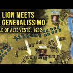 Lion of the North meets the Generalissimo – Battle of Alte Veste, 1632