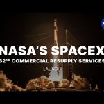 NASA’s SpaceX 32nd Commercial Resupply Services Launch