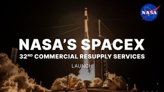 NASA’s SpaceX 32nd Commercial Resupply Services Launch