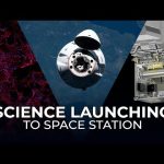 Science Launching on SpaceX’s 32nd Cargo Resupply Mission to the Space Station