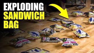 The Exploding Sandwich Bag