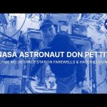 NASA Astronaut Don Pettit Soyuz MS-26 Space Station Farewells and Hatch Closing