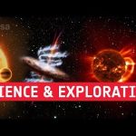 Science & Exploration: Answering the big questions