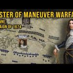 Master of Maneuver Warfare: Turenne, Campaign of 1674